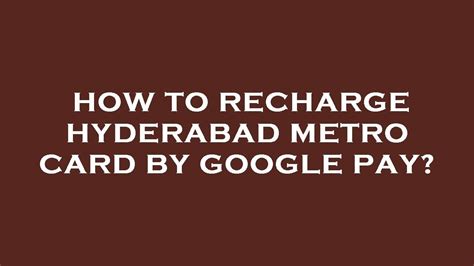 hyd metro card recharge